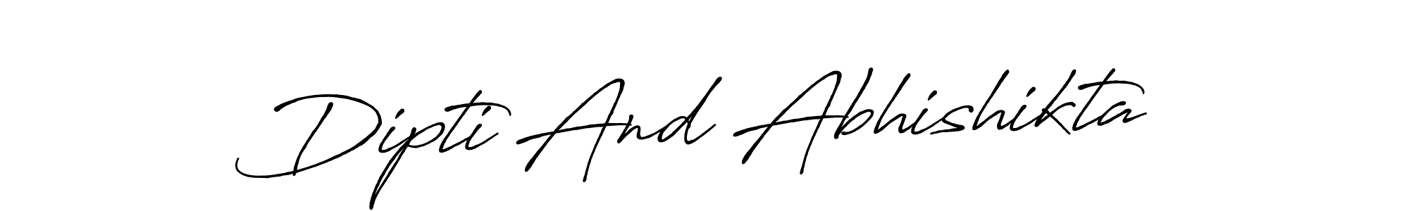 Use a signature maker to create a handwritten signature online. With this signature software, you can design (Antro_Vectra_Bolder) your own signature for name Dipti And Abhishikta. Dipti And Abhishikta signature style 7 images and pictures png