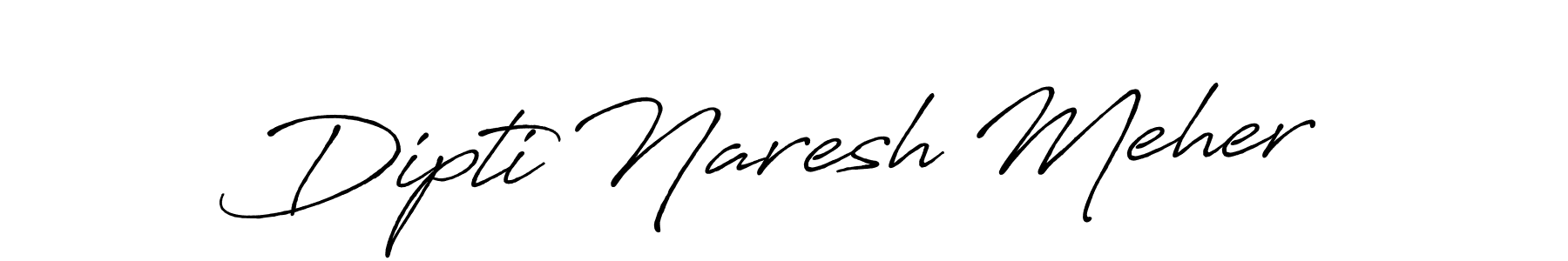 Also we have Dipti Naresh Meher name is the best signature style. Create professional handwritten signature collection using Antro_Vectra_Bolder autograph style. Dipti Naresh Meher signature style 7 images and pictures png