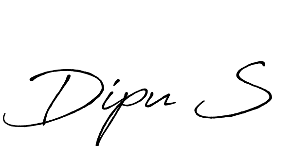 Design your own signature with our free online signature maker. With this signature software, you can create a handwritten (Antro_Vectra_Bolder) signature for name Dipu S. Dipu S signature style 7 images and pictures png