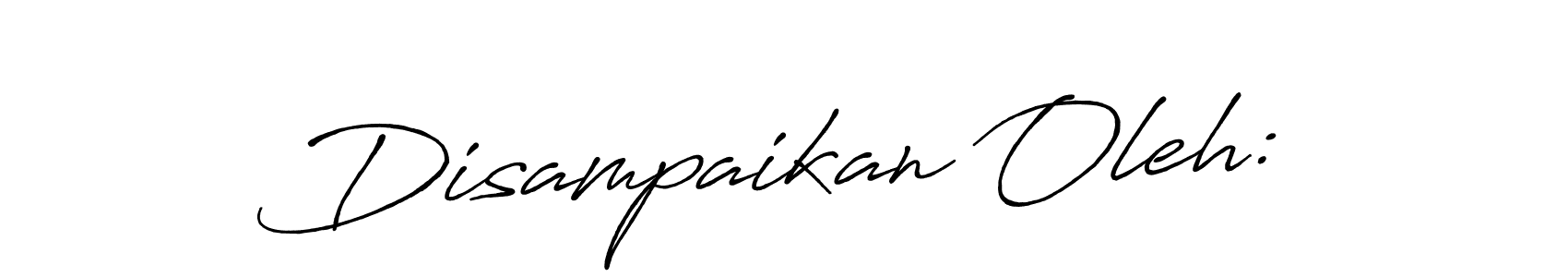 Also You can easily find your signature by using the search form. We will create Disampaikan Oleh: name handwritten signature images for you free of cost using Antro_Vectra_Bolder sign style. Disampaikan Oleh: signature style 7 images and pictures png