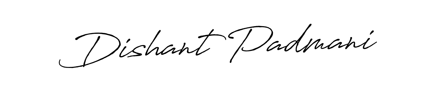 Design your own signature with our free online signature maker. With this signature software, you can create a handwritten (Antro_Vectra_Bolder) signature for name Dishant Padmani. Dishant Padmani signature style 7 images and pictures png