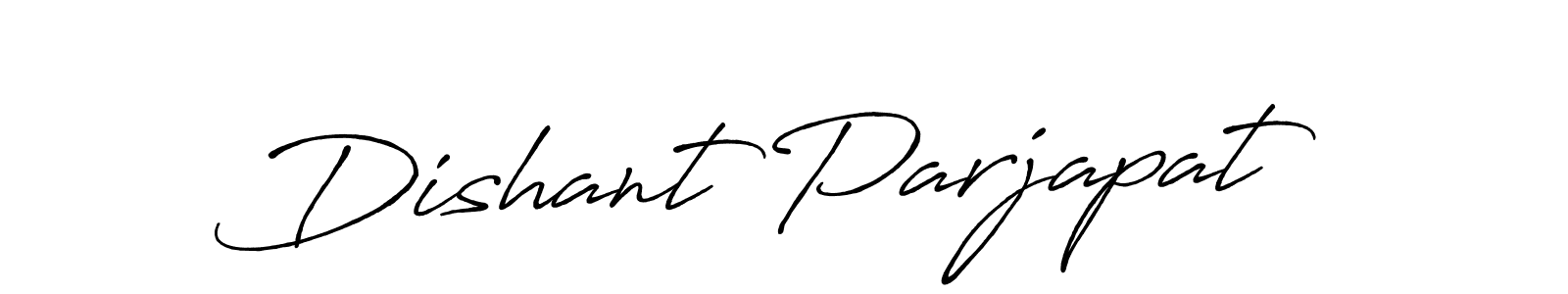 Design your own signature with our free online signature maker. With this signature software, you can create a handwritten (Antro_Vectra_Bolder) signature for name Dishant Parjapat. Dishant Parjapat signature style 7 images and pictures png