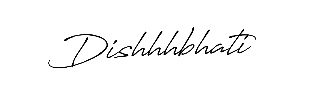 Dishhhbhati stylish signature style. Best Handwritten Sign (Antro_Vectra_Bolder) for my name. Handwritten Signature Collection Ideas for my name Dishhhbhati. Dishhhbhati signature style 7 images and pictures png