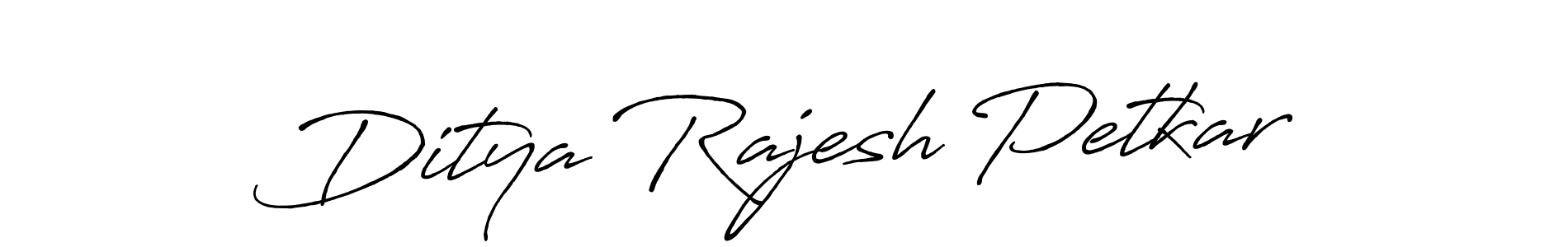 if you are searching for the best signature style for your name Ditya Rajesh Petkar. so please give up your signature search. here we have designed multiple signature styles  using Antro_Vectra_Bolder. Ditya Rajesh Petkar signature style 7 images and pictures png
