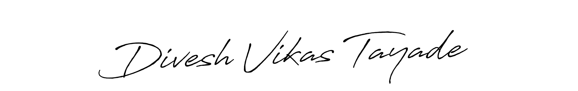 Once you've used our free online signature maker to create your best signature Antro_Vectra_Bolder style, it's time to enjoy all of the benefits that Divesh Vikas Tayade name signing documents. Divesh Vikas Tayade signature style 7 images and pictures png