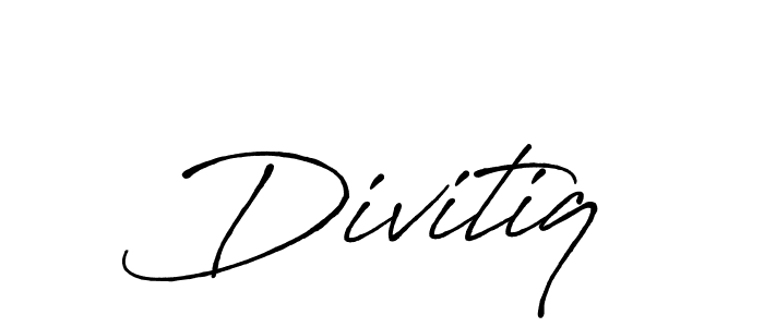 Create a beautiful signature design for name Divitiq. With this signature (Antro_Vectra_Bolder) fonts, you can make a handwritten signature for free. Divitiq signature style 7 images and pictures png