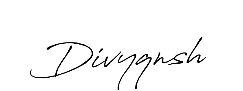 You should practise on your own different ways (Antro_Vectra_Bolder) to write your name (Divyqnsh) in signature. don't let someone else do it for you. Divyqnsh signature style 7 images and pictures png