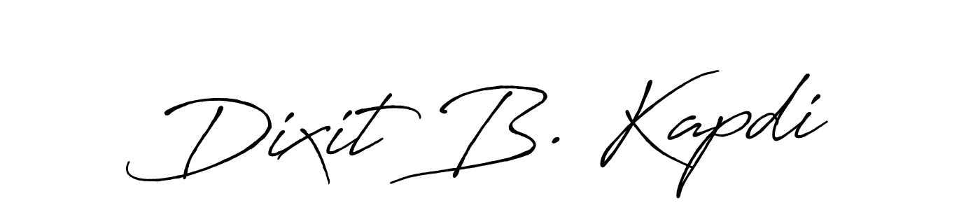 Create a beautiful signature design for name Dixit B. Kapdi. With this signature (Antro_Vectra_Bolder) fonts, you can make a handwritten signature for free. Dixit B. Kapdi signature style 7 images and pictures png