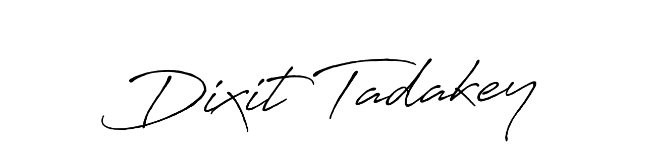 Design your own signature with our free online signature maker. With this signature software, you can create a handwritten (Antro_Vectra_Bolder) signature for name Dixit Tadakey. Dixit Tadakey signature style 7 images and pictures png