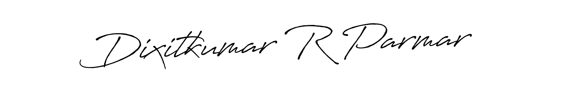 Create a beautiful signature design for name Dixitkumar R Parmar. With this signature (Antro_Vectra_Bolder) fonts, you can make a handwritten signature for free. Dixitkumar R Parmar signature style 7 images and pictures png