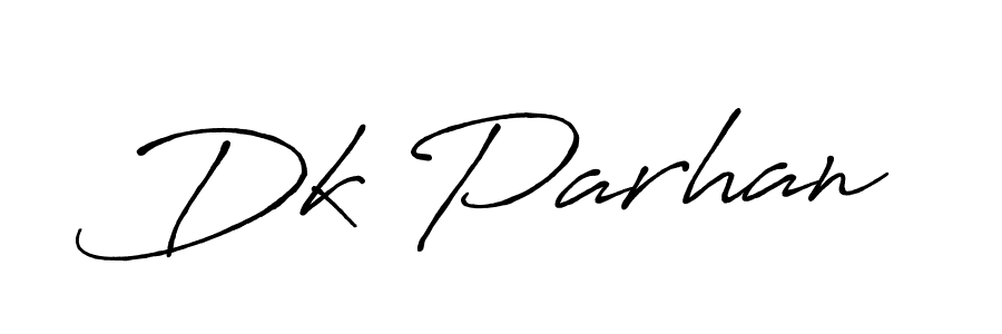 Create a beautiful signature design for name Dk Parhan. With this signature (Antro_Vectra_Bolder) fonts, you can make a handwritten signature for free. Dk Parhan signature style 7 images and pictures png