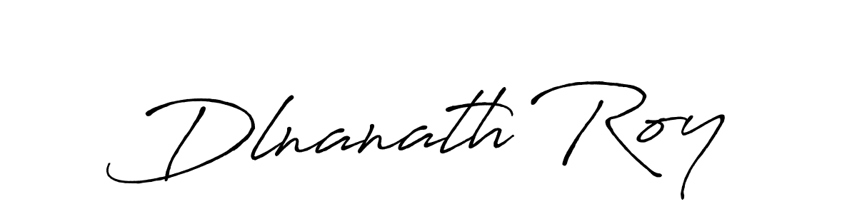 Design your own signature with our free online signature maker. With this signature software, you can create a handwritten (Antro_Vectra_Bolder) signature for name Dlnanath Roy. Dlnanath Roy signature style 7 images and pictures png