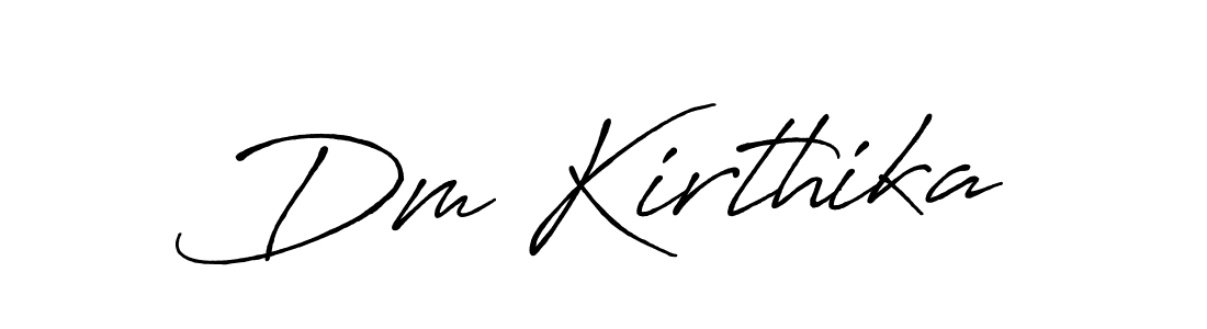 How to make Dm Kirthika signature? Antro_Vectra_Bolder is a professional autograph style. Create handwritten signature for Dm Kirthika name. Dm Kirthika signature style 7 images and pictures png