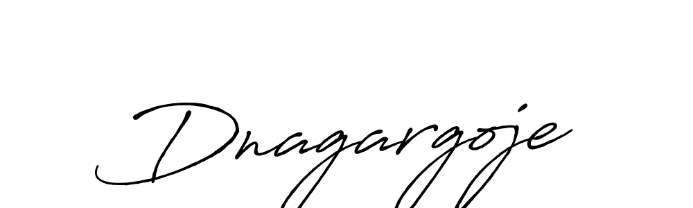 Make a beautiful signature design for name Dnagargoje. With this signature (Antro_Vectra_Bolder) style, you can create a handwritten signature for free. Dnagargoje signature style 7 images and pictures png