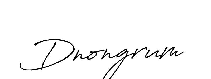 Design your own signature with our free online signature maker. With this signature software, you can create a handwritten (Antro_Vectra_Bolder) signature for name Dnongrum. Dnongrum signature style 7 images and pictures png