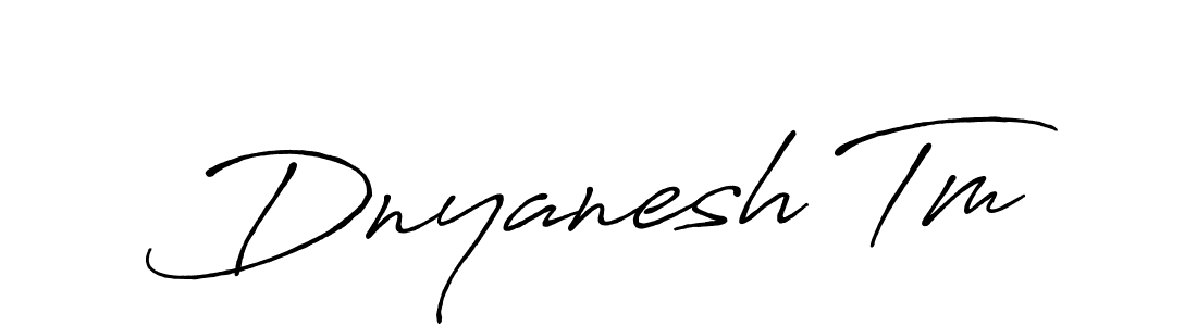 Best and Professional Signature Style for Dnyanesh Tm. Antro_Vectra_Bolder Best Signature Style Collection. Dnyanesh Tm signature style 7 images and pictures png