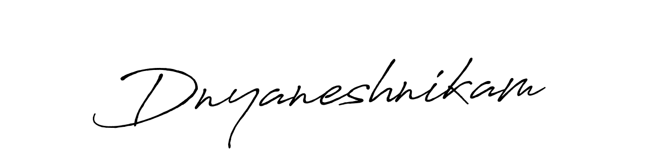 Create a beautiful signature design for name Dnyaneshnikam. With this signature (Antro_Vectra_Bolder) fonts, you can make a handwritten signature for free. Dnyaneshnikam signature style 7 images and pictures png