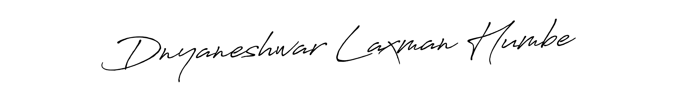 Design your own signature with our free online signature maker. With this signature software, you can create a handwritten (Antro_Vectra_Bolder) signature for name Dnyaneshwar Laxman Humbe. Dnyaneshwar Laxman Humbe signature style 7 images and pictures png