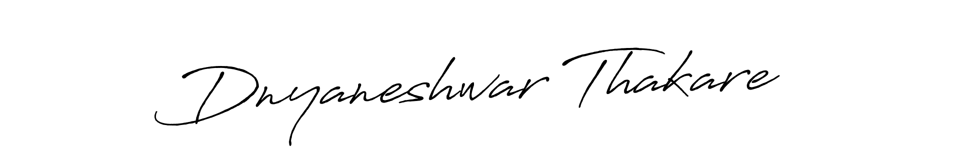 You should practise on your own different ways (Antro_Vectra_Bolder) to write your name (Dnyaneshwar Thakare) in signature. don't let someone else do it for you. Dnyaneshwar Thakare signature style 7 images and pictures png