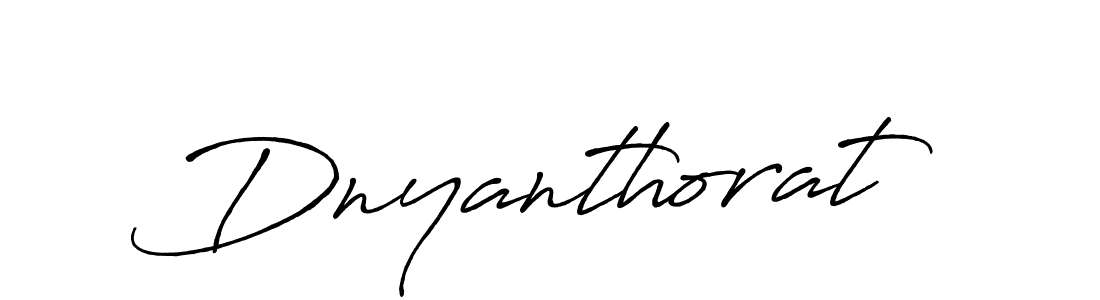 Make a beautiful signature design for name Dnyanthorat. With this signature (Antro_Vectra_Bolder) style, you can create a handwritten signature for free. Dnyanthorat signature style 7 images and pictures png