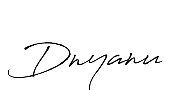 Dnyanu stylish signature style. Best Handwritten Sign (Antro_Vectra_Bolder) for my name. Handwritten Signature Collection Ideas for my name Dnyanu. Dnyanu signature style 7 images and pictures png