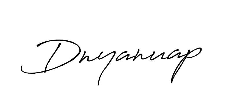 Use a signature maker to create a handwritten signature online. With this signature software, you can design (Antro_Vectra_Bolder) your own signature for name Dnyanuap. Dnyanuap signature style 7 images and pictures png