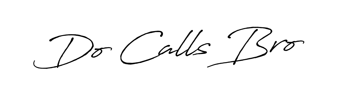 How to Draw Do Calls Bro signature style? Antro_Vectra_Bolder is a latest design signature styles for name Do Calls Bro. Do Calls Bro signature style 7 images and pictures png