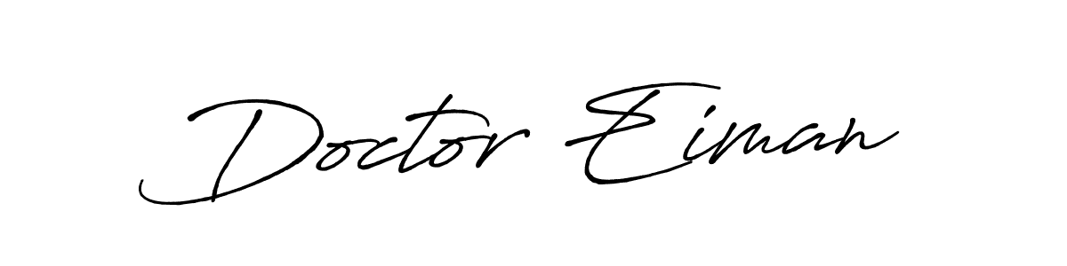 Similarly Antro_Vectra_Bolder is the best handwritten signature design. Signature creator online .You can use it as an online autograph creator for name Doctor Eiman. Doctor Eiman signature style 7 images and pictures png