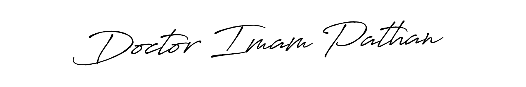 It looks lik you need a new signature style for name Doctor Imam Pathan. Design unique handwritten (Antro_Vectra_Bolder) signature with our free signature maker in just a few clicks. Doctor Imam Pathan signature style 7 images and pictures png