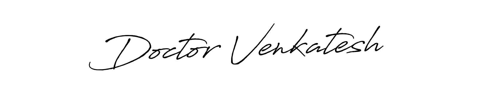 It looks lik you need a new signature style for name Doctor Venkatesh. Design unique handwritten (Antro_Vectra_Bolder) signature with our free signature maker in just a few clicks. Doctor Venkatesh signature style 7 images and pictures png