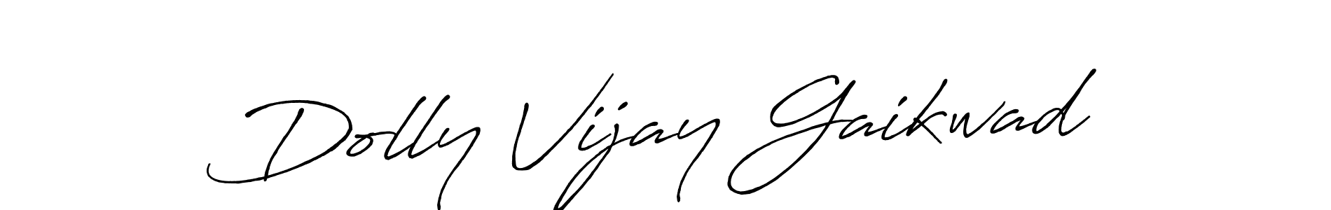 Also we have Dolly Vijay Gaikwad name is the best signature style. Create professional handwritten signature collection using Antro_Vectra_Bolder autograph style. Dolly Vijay Gaikwad signature style 7 images and pictures png