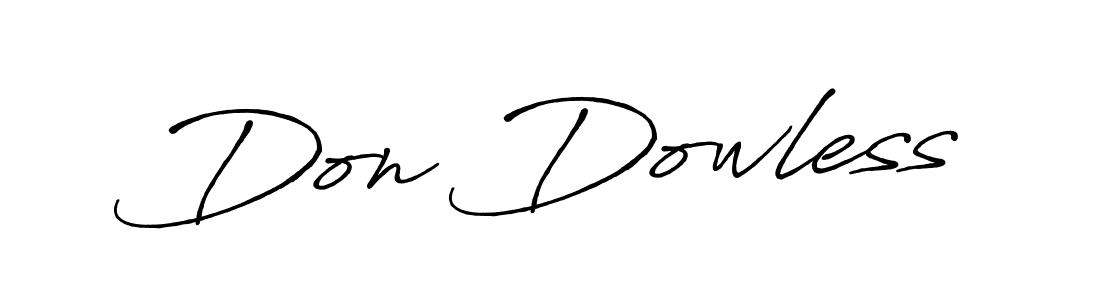 It looks lik you need a new signature style for name Don Dowless. Design unique handwritten (Antro_Vectra_Bolder) signature with our free signature maker in just a few clicks. Don Dowless signature style 7 images and pictures png
