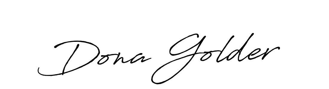 You should practise on your own different ways (Antro_Vectra_Bolder) to write your name (Dona Golder) in signature. don't let someone else do it for you. Dona Golder signature style 7 images and pictures png