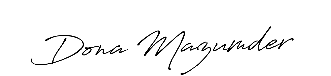 Make a beautiful signature design for name Dona Mazumder. With this signature (Antro_Vectra_Bolder) style, you can create a handwritten signature for free. Dona Mazumder signature style 7 images and pictures png