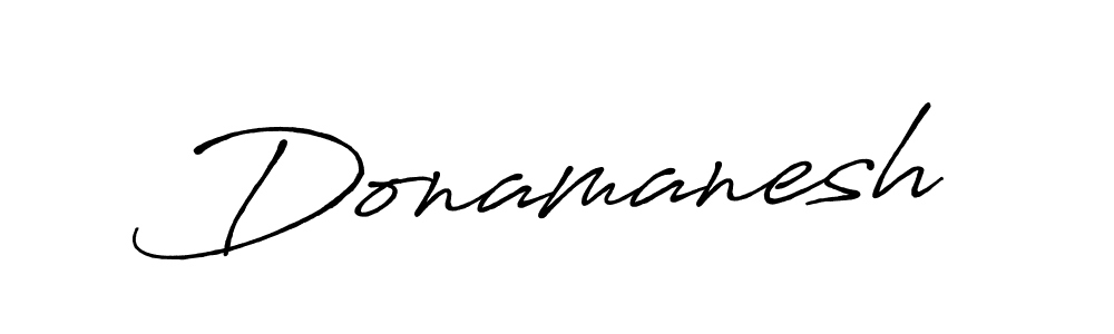 The best way (Antro_Vectra_Bolder) to make a short signature is to pick only two or three words in your name. The name Donamanesh include a total of six letters. For converting this name. Donamanesh signature style 7 images and pictures png