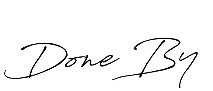 Also we have Done By name is the best signature style. Create professional handwritten signature collection using Antro_Vectra_Bolder autograph style. Done By signature style 7 images and pictures png