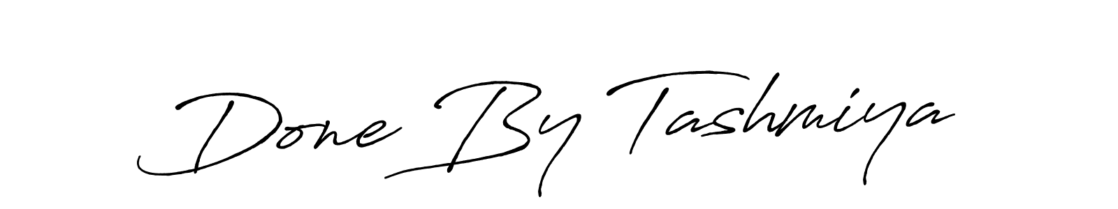 Also You can easily find your signature by using the search form. We will create Done By Tashmiya name handwritten signature images for you free of cost using Antro_Vectra_Bolder sign style. Done By Tashmiya signature style 7 images and pictures png