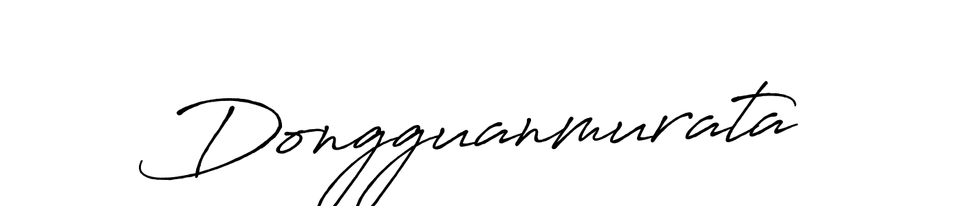 Design your own signature with our free online signature maker. With this signature software, you can create a handwritten (Antro_Vectra_Bolder) signature for name Dongguanmurata. Dongguanmurata signature style 7 images and pictures png