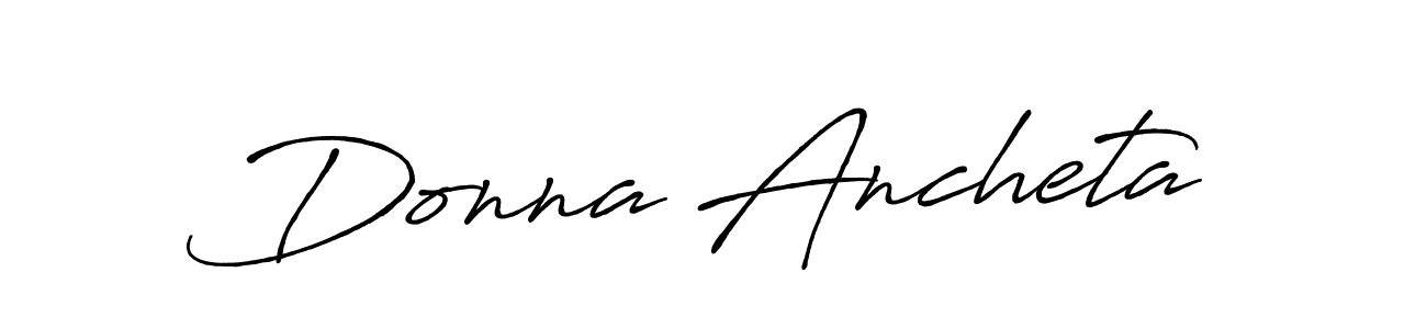 Design your own signature with our free online signature maker. With this signature software, you can create a handwritten (Antro_Vectra_Bolder) signature for name Donna Ancheta. Donna Ancheta signature style 7 images and pictures png