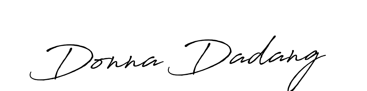 Also You can easily find your signature by using the search form. We will create Donna Dadang name handwritten signature images for you free of cost using Antro_Vectra_Bolder sign style. Donna Dadang signature style 7 images and pictures png