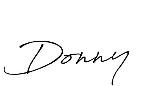 You should practise on your own different ways (Antro_Vectra_Bolder) to write your name (Donny) in signature. don't let someone else do it for you. Donny signature style 7 images and pictures png