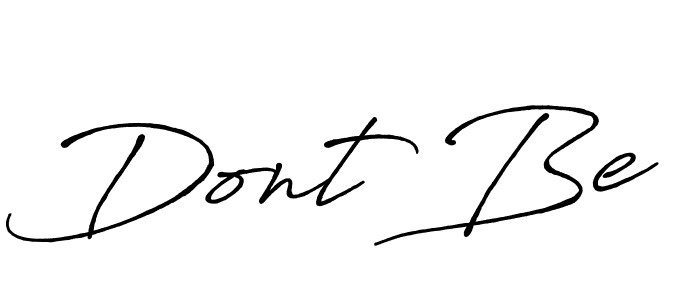 How to make Dont Be name signature. Use Antro_Vectra_Bolder style for creating short signs online. This is the latest handwritten sign. Dont Be signature style 7 images and pictures png