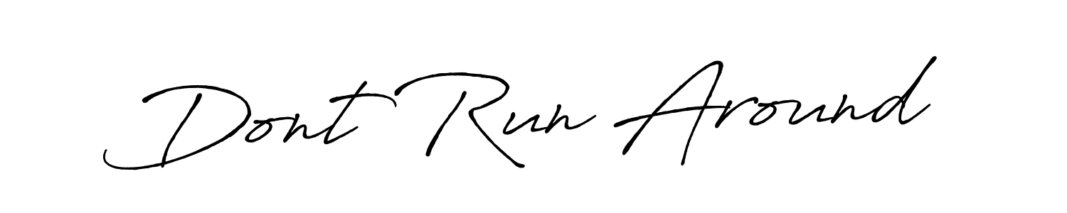 It looks lik you need a new signature style for name Dont Run Around. Design unique handwritten (Antro_Vectra_Bolder) signature with our free signature maker in just a few clicks. Dont Run Around signature style 7 images and pictures png