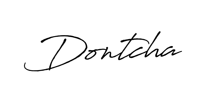 Also we have Dontcha name is the best signature style. Create professional handwritten signature collection using Antro_Vectra_Bolder autograph style. Dontcha signature style 7 images and pictures png