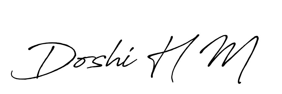 Check out images of Autograph of Doshi H M name. Actor Doshi H M Signature Style. Antro_Vectra_Bolder is a professional sign style online. Doshi H M signature style 7 images and pictures png