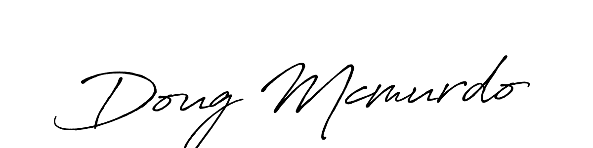 Doug Mcmurdo stylish signature style. Best Handwritten Sign (Antro_Vectra_Bolder) for my name. Handwritten Signature Collection Ideas for my name Doug Mcmurdo. Doug Mcmurdo signature style 7 images and pictures png