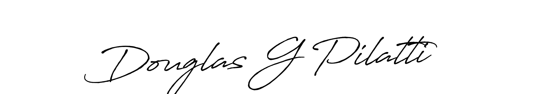 Once you've used our free online signature maker to create your best signature Antro_Vectra_Bolder style, it's time to enjoy all of the benefits that Douglas G Pilatti name signing documents. Douglas G Pilatti signature style 7 images and pictures png