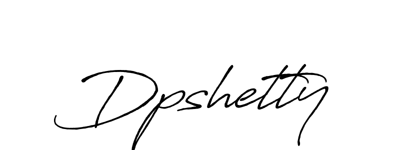 Create a beautiful signature design for name Dpshetty. With this signature (Antro_Vectra_Bolder) fonts, you can make a handwritten signature for free. Dpshetty signature style 7 images and pictures png