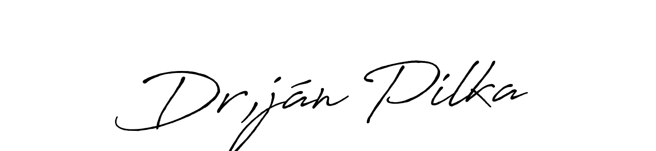Once you've used our free online signature maker to create your best signature Antro_Vectra_Bolder style, it's time to enjoy all of the benefits that Dr,ján Pilka name signing documents. Dr,ján Pilka signature style 7 images and pictures png
