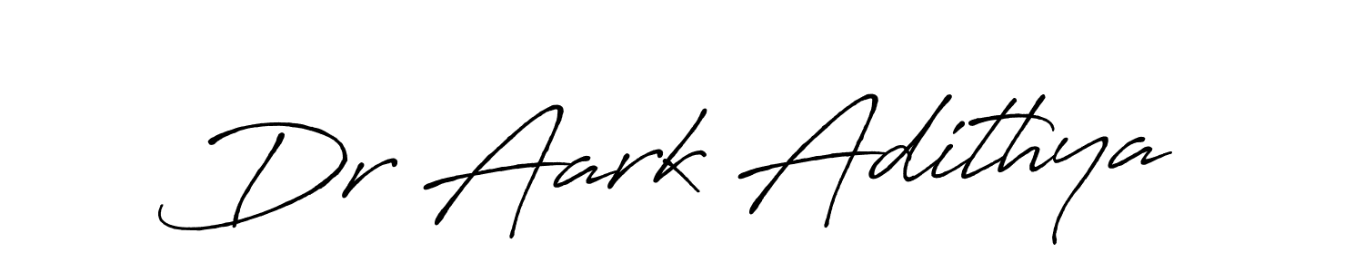 Also we have Dr Aark Adithya name is the best signature style. Create professional handwritten signature collection using Antro_Vectra_Bolder autograph style. Dr Aark Adithya signature style 7 images and pictures png